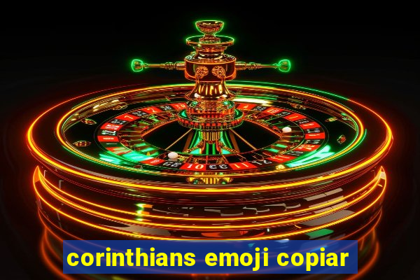 corinthians emoji copiar